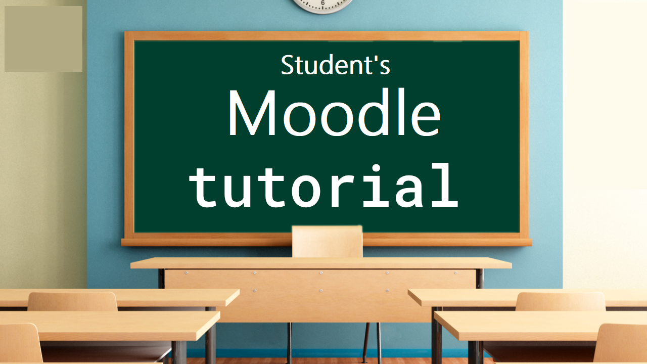 Learning with Moodle (STUDENTS ONLY)